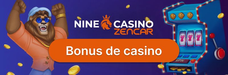 Obtenez votre bonus de bienvenue en moins de 5 minutes, nine casino